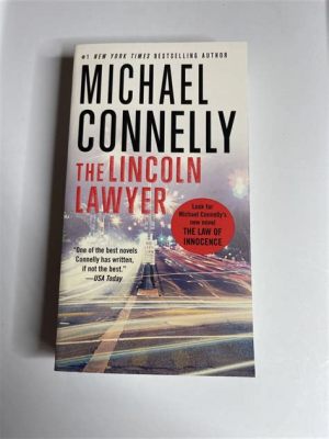 How Many Books Are in the Lincoln Lawyer Series? And Its Grip on Mystery Thriller Lovers